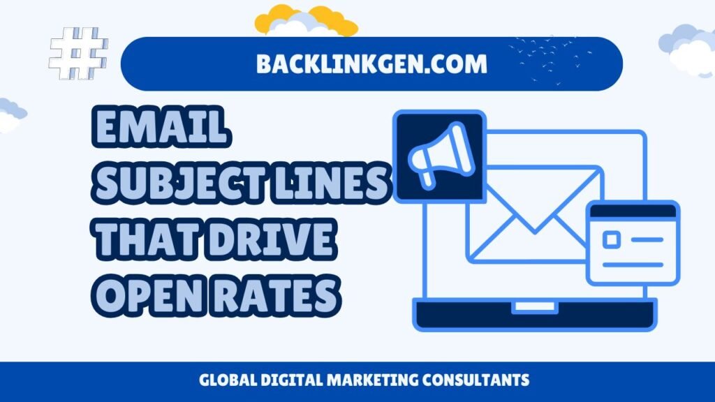 Email Subject Lines That Drive Open Rates