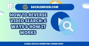 How to Reverse Video Search 6 Ways & How It Works