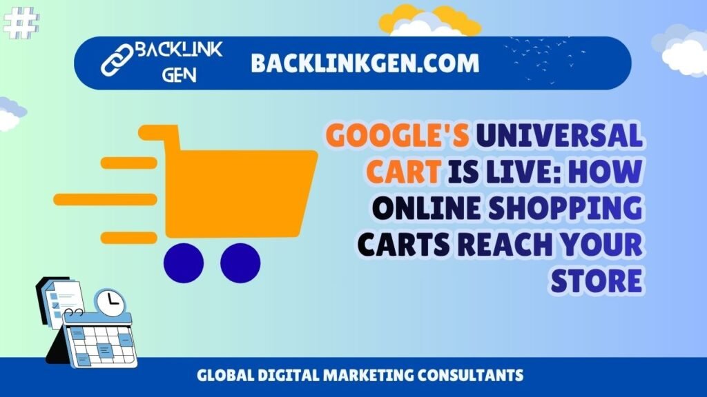 Google Universal Cart Is Live How Online Shopping Carts Reach Your Store